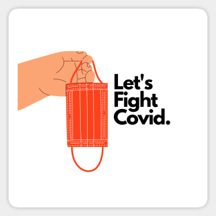 FIGHT COVID! Sticker